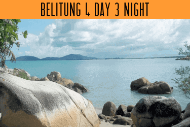 Paket Wisata Belitung 4D3N Travel Murah
